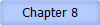 Chapter 8