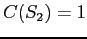 $C(S_2) = 1$