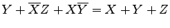 $Y +
\overline{X}Z + X\overline{Y} = X + Y + Z$