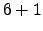 $6+1$