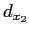$d_{x_2}$